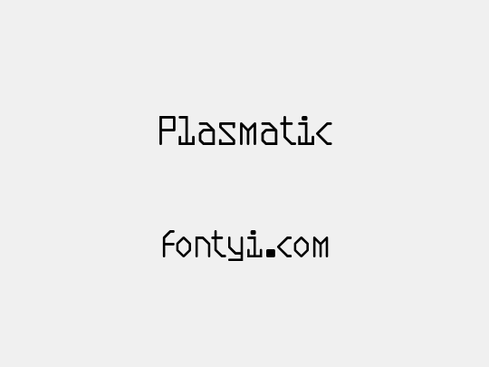 Plasmatic