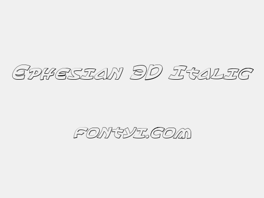 Ephesian 3D Italic