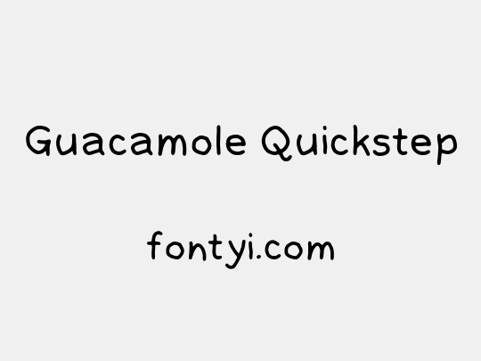 Guacamole Quickstep