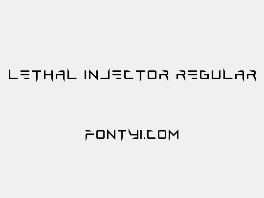 Lethal Injector Regular