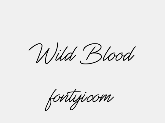 Wild Blood