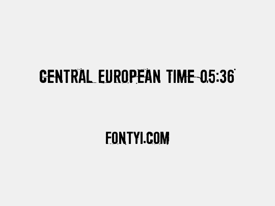 Central European Time 05:36