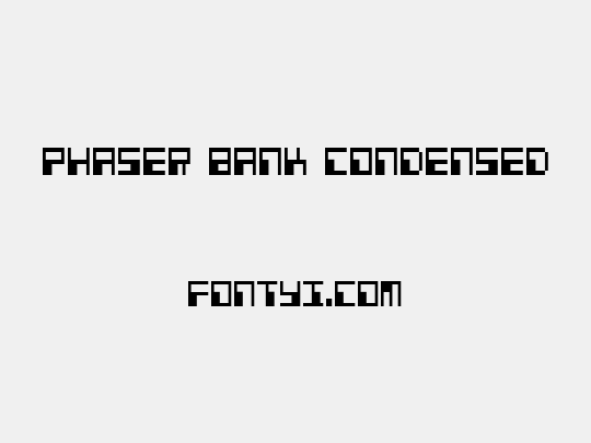 Phaser Bank Condensed
