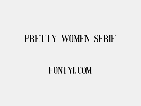 Pretty Women serif