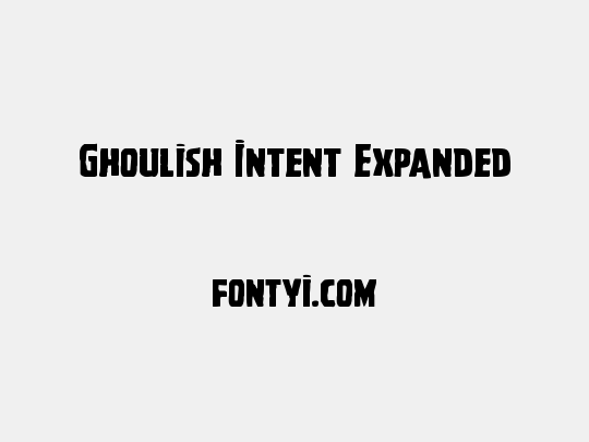 Ghoulish Intent Expanded