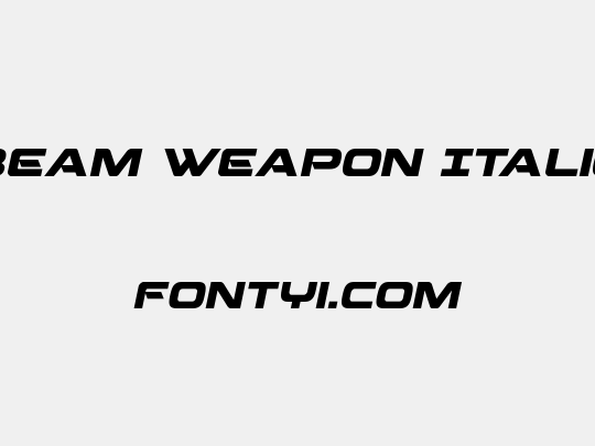 Beam Weapon Italic