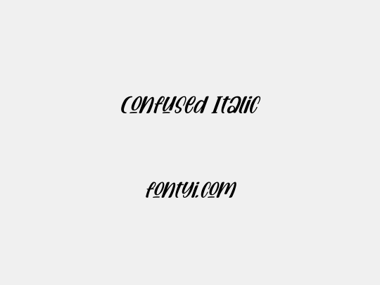 Confused Italic