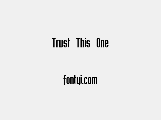 Trust This One
