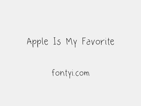 Apple Is My Favorite
