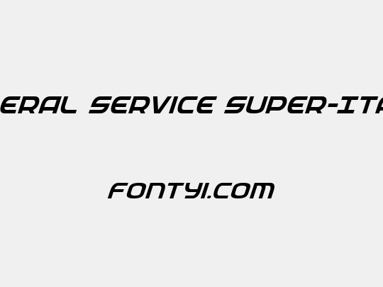 Federal Service Super-Italic