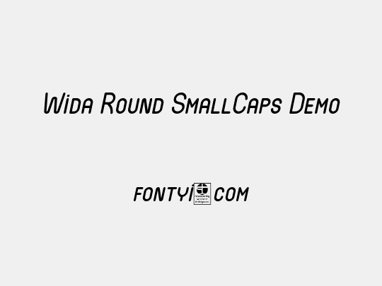 Wida Round SmallCaps Demo