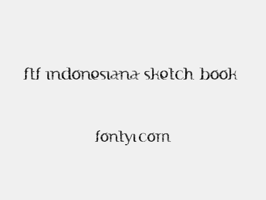 FTF Indonesiana Sketch Book 