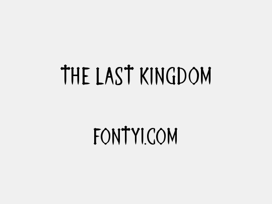 THE LAST KINGDOM