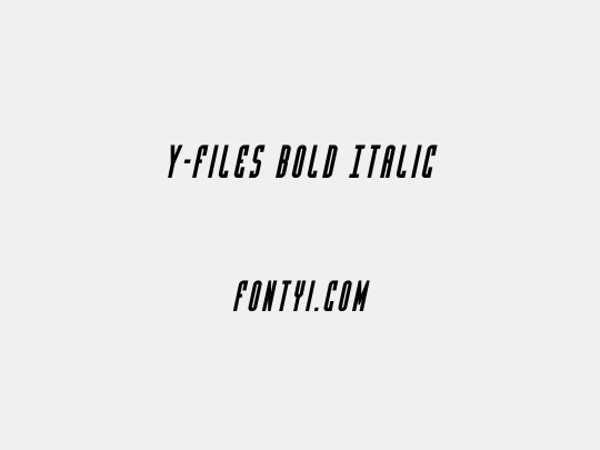 Y-Files Bold Italic