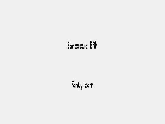 Sarcastic BRK