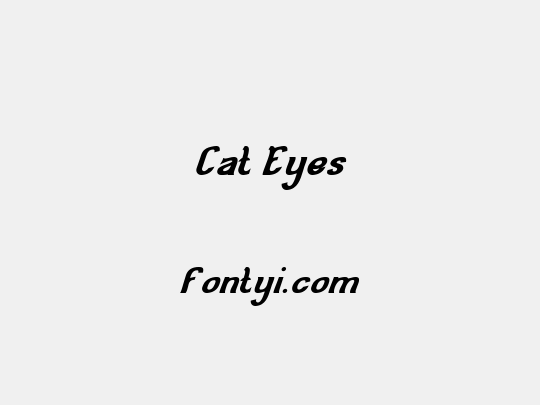 Cat Eyes