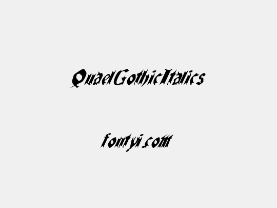 QuaelGothicItalics