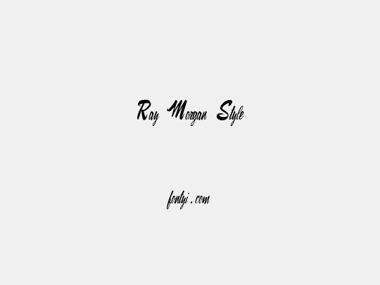 Ray Morgan Style