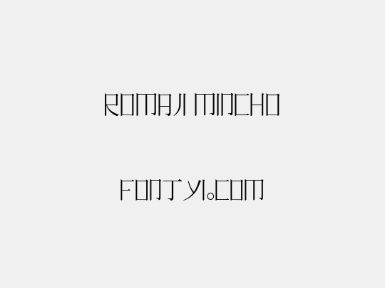 Romaji Mincho
