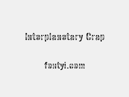 Interplanetary Crap