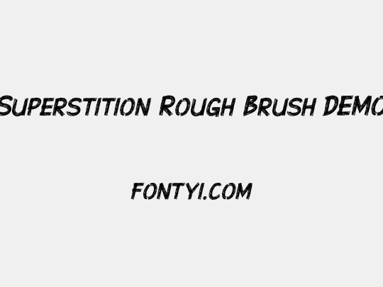 Superstition Rough Brush-DEMO
