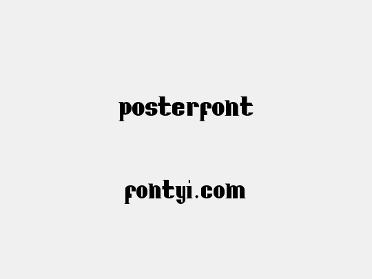 Posterfont