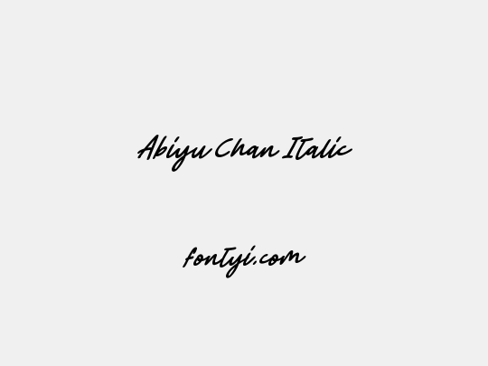 Abiyu Chan Italic