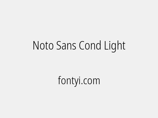 Noto Sans Cond Light