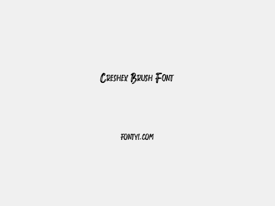 Creshex Brush Font