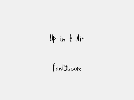 Up in _ Air