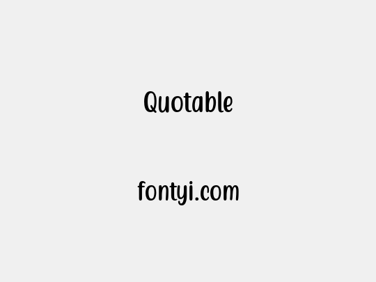 Quotable