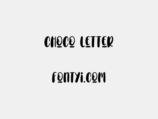 Choco Letter