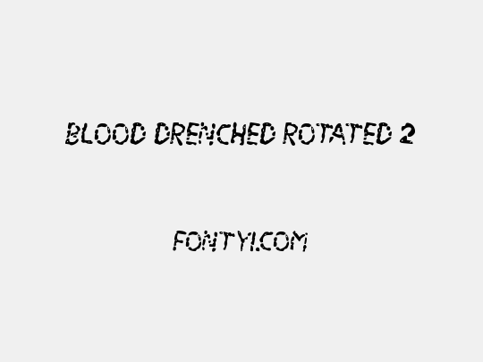 Blood Drenched Rotated 2