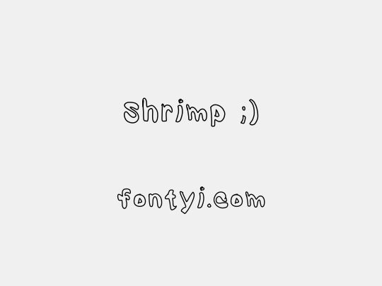 Shrimp ;)