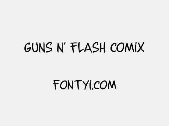 Guns n' Flash Comix
