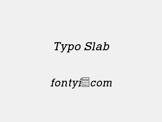 Typo Slab
