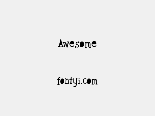 Awesome