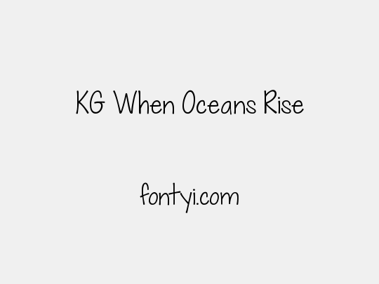 KG When Oceans Rise