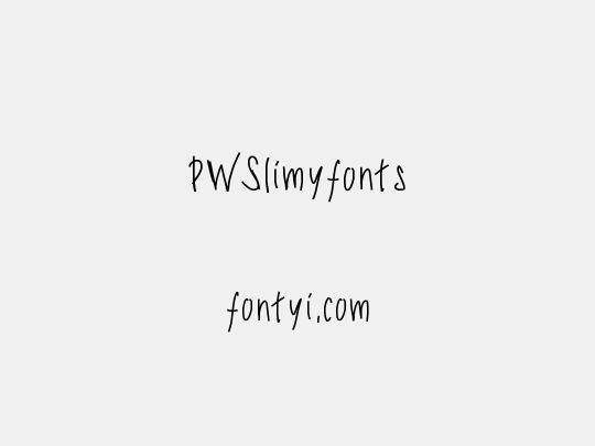 PWSlimyfonts