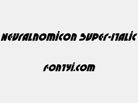Neuralnomicon Super-Italic