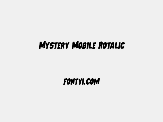 Mystery Mobile Rotalic