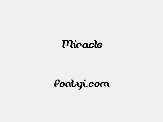 Miracle