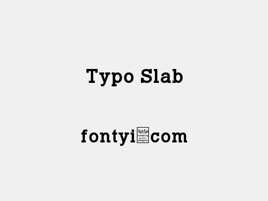 Typo Slab