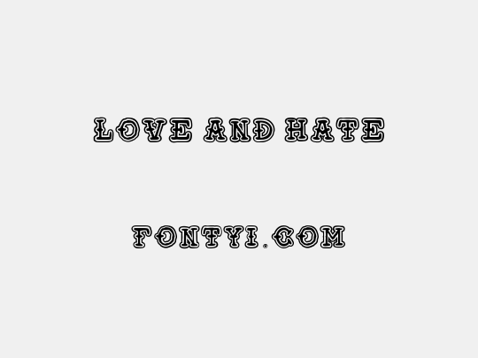 Love and Hate