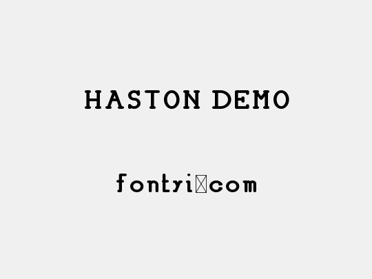 HASTON DEMO