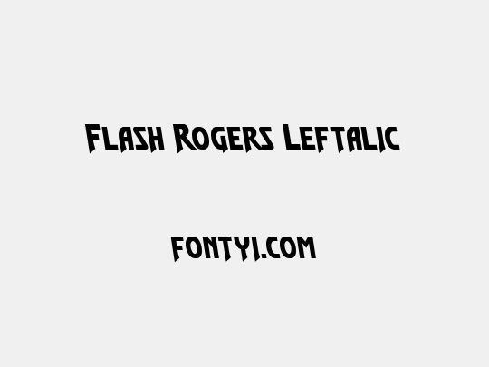 Flash Rogers Leftalic