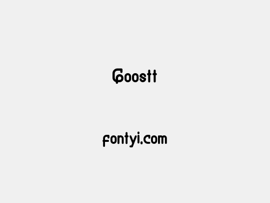 Goostt