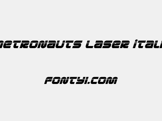 Metronauts Laser Italic