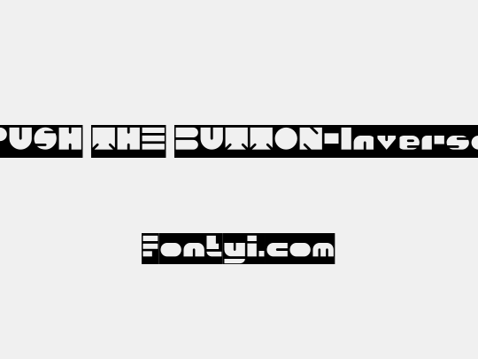 PUSH THE BUTTON-Inverse