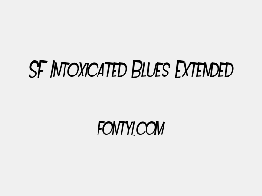 SF Intoxicated Blues Extended